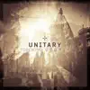 Unitary - Torching Utopia