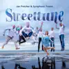 Jan Freicher & Symphonic Fusion - Sweettune (Remastered 2022) - Single